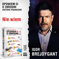 Opowiem ci o zbrodni 5. Nie wiem - audiobook - Igor Brejdygant