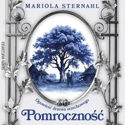 Opowieść drzewa orzechowego. Pomroczność - audiobook