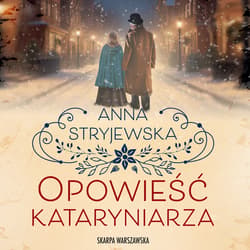Opowieść kataryniarza - audiobook - Anna  Stryjewska