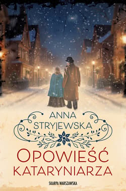 Opowieść kataryniarza - ebook - Anna  Stryjewska