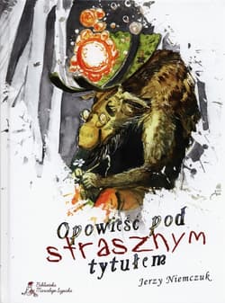 Opowieść pod strasznym tytułem