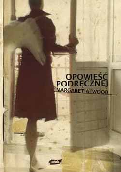 Opowieść podręcznej - Margaret Atwood