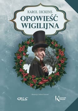 Opowieść wigilijna - Dickens Karol