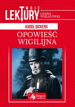 Opowieść wigilijna - Dickens Karol