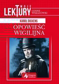 Opowieść wigilijna - Dickens Karol