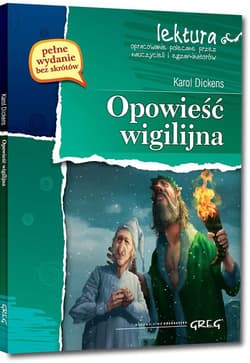 Opowieść wigilijna Wydanie z opracowaniem - Dickens Karol