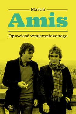 Opowieść wtajemniczonego - Martin Amis