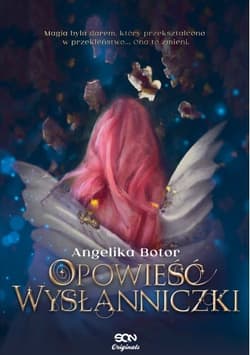 Opowieść Wysłanniczki