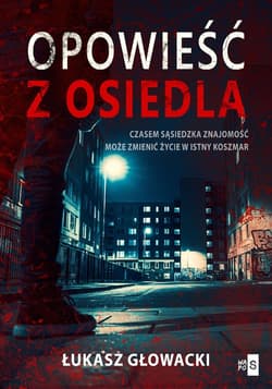 Opowieść z osiedla - ebook