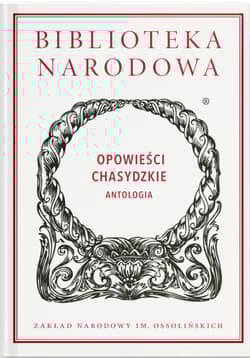 Opowieści chasydzkie. Antologia - Praca zbiorowa