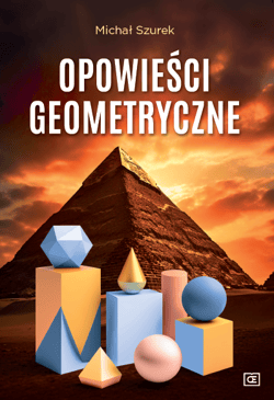 Opowieści geometryczne - Michał Szurek