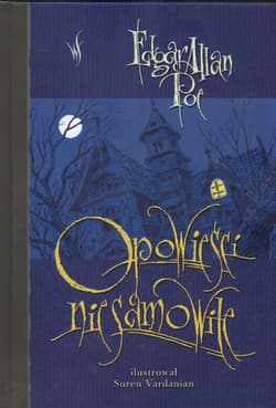 Opowieści niesamowite - Edgar Allan Poe