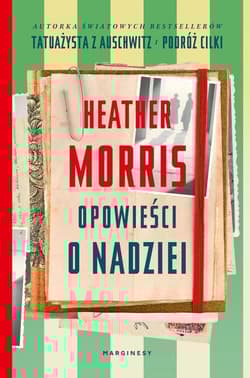Opowieści o nadziei - Heather  Morris