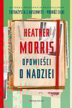 Opowieści o nadziei - Heather  Morris