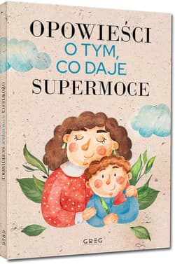 Galeria - zdjęcie nr. 4 - Opowieści o tym, co daje supermoce