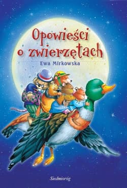 Opowieści o zwierzętach - Ewa Mirkowska