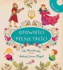 Opowieści pełne treści + CD - Ola Manikowska