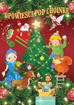 Opowieści pod choinkę - Opracowanie Zbiorowe