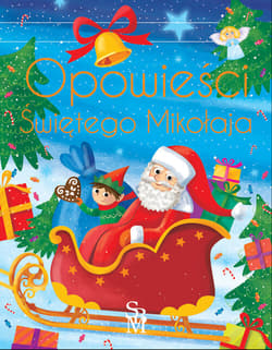 Opowieści Świętego Mikołaja - Anna  Paszkiewicz