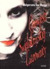 Opowieści świętokrzyskiej czarownicy - Guz Margo Małgorzata