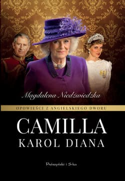 Opowieści z angielskiego dworu. Camilla - ebook - Magdalena Niedźwiedzka