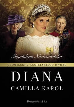 Opowieści z angielskiego dworu Diana - Magdalena Niedźwiedzka