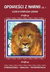 Opowieści z Narnii cz. 1 Clive'a Staplesa Lewisa - Anusiak Danuta