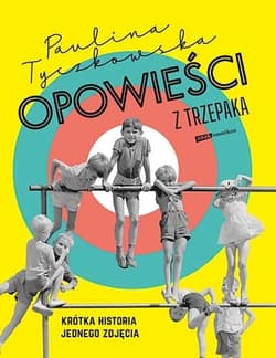 Opowieści z trzepaka. Krótka historia jednego zdjęcia
