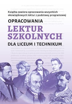 Opracowania lektur szkolnych dla liceum i technikum - Iza Sieranc, Katarzyna Zioła-Zemczak, Paszko Izabela