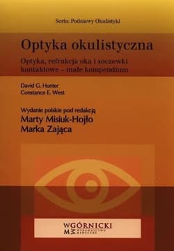 Optyka okulistyczna - red. Marta Misiuk-Hojło, Marek Zając