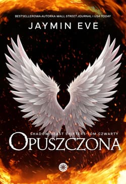 Opuszczona. Shadow Beast Shifters. Tom 4 - Jaymin Eve