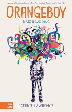 Orangeboy Masz u nas dług - Patrice Lawrence