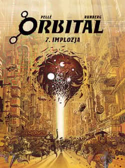 Orbital 7 Implozja - Runberg Sylvain