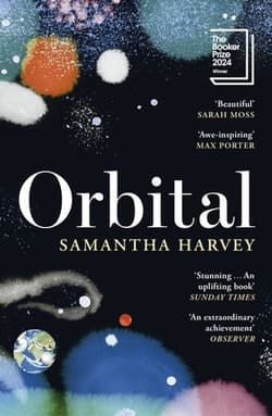 Orbital wer. angielska - Samantha Harvey