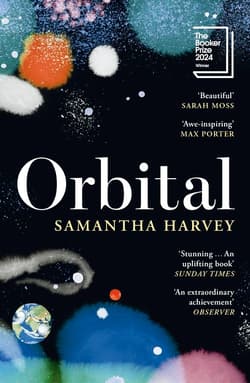 Orbital wer. angielska - Samantha Harvey