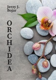 Orchidea - Bojar Jerzy J.