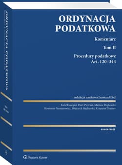 Ordynacja podatkowa. Komentarz. Tom 2 - Opracowanie Zbiorowe