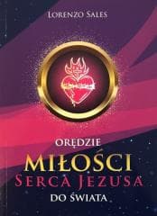Orędzie miłości Serca Jezusa do świata - Lorenzo Sales