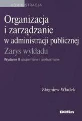 Organizacja i zarządzanie w administracji pub. - Władek Zbigniew
