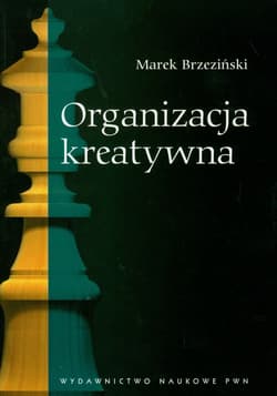 Organizacja kreatywna - Brzeziński Marek