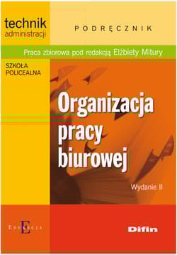 Organizacja pracy biurowej - Praca zbiorowa