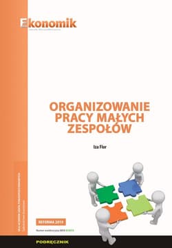 Organizowanie pracy małych zespołów Podręcznik Szkoła ponadpodstawowa