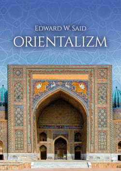 Orientalizm - ebook - Said Edward W.