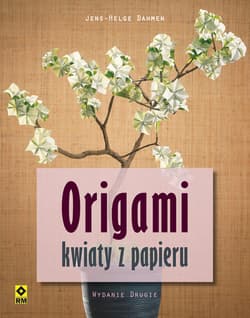Origami Kwiaty z papieru