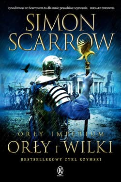Orły i Wilki. Orły Imperium. - ebook - Simon Scarrow