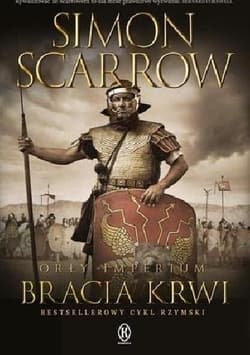 Orły Imperium T.13 Bracia Krwi - Simon Scarrow
