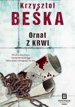 Ornat Z Krwi Tom 1 (wyd. 2020) - Krzysztof Beśka