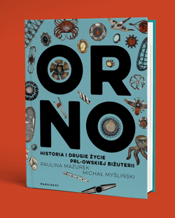 Galeria - zdjęcie nr. 2 - ORNO. Historia i drugie życie PRL-owskiej biżuterii