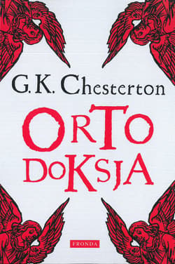 Ortodoksja - ebook - Chesterton Gilbert Keith