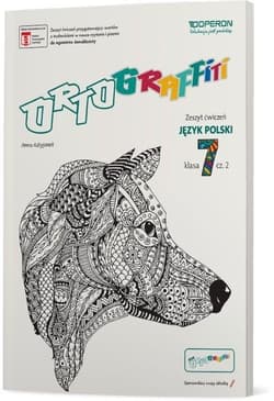 Ortograffiti 7 Język polski Zeszyt ćwiczeń Część 2 Szkoła podstawowa - Anna Adryjanek